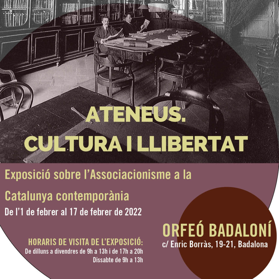 L’exposició ‘Ateneus: cultura i llibertat’ a l’Orfeó Badaloní aquest febrer