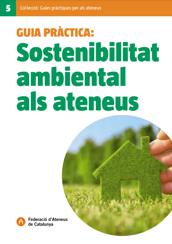 La FAC publica una nova guia pràctica sobre sostenibilitat ambiental als ateneus