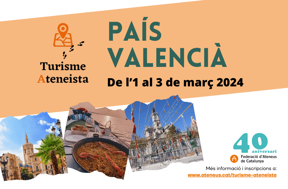 [PLACES EXHAURIDES] Aquest 2024, el Turisme Ateneista et porta al País Valencià