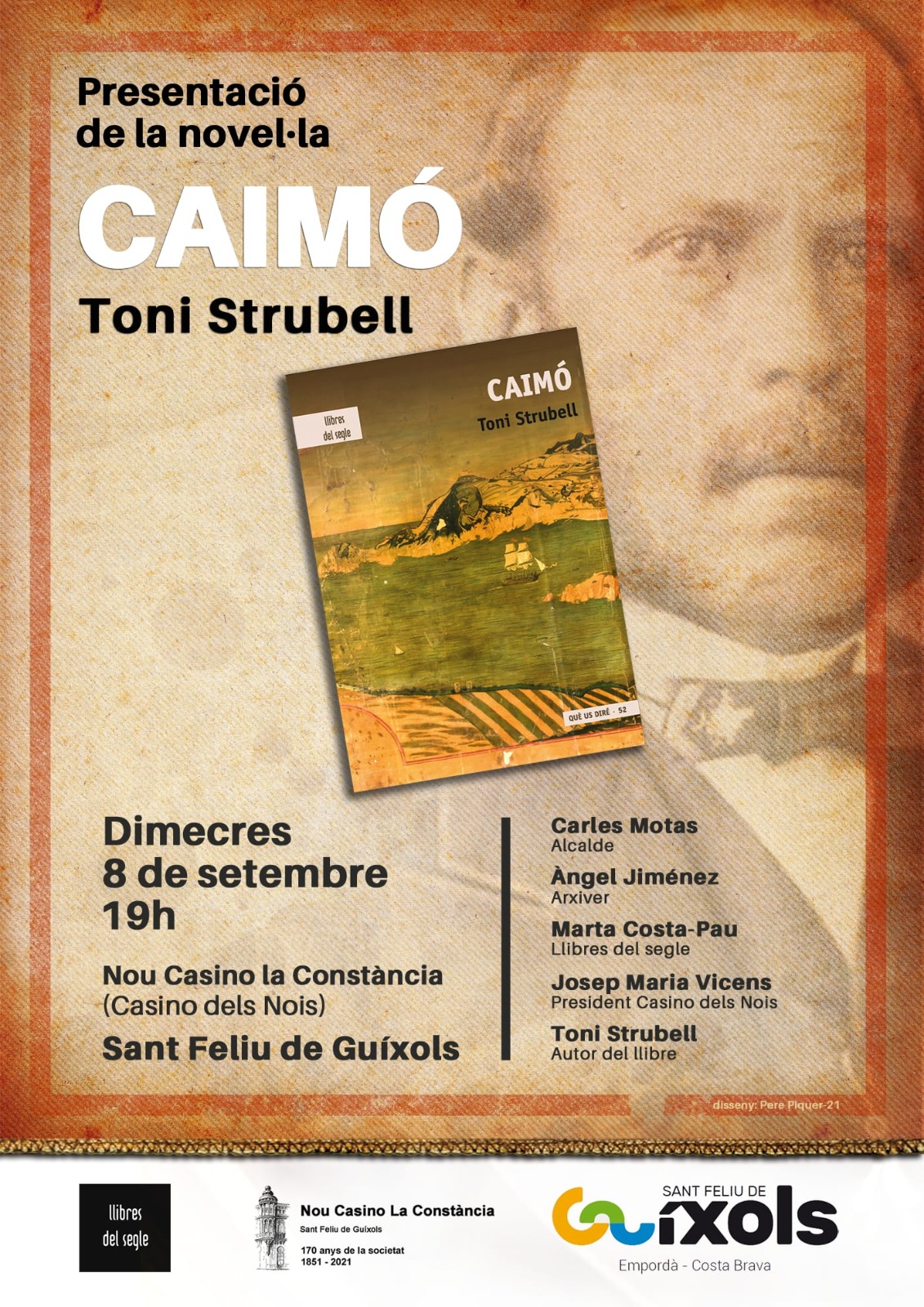 El Nou Casino La Constància reprén la seva activitat amb la presentació de la novel·la “Caimó”, de Toni Strubell