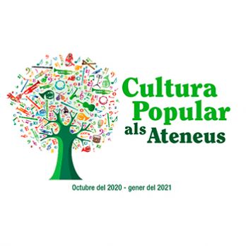 Aquesta tardor torna el Cicle de Cultura Popular als Ateneus! Consulta el programa!