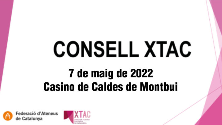 El 7 de maig se celebra el XIV Consell XTAC al Casino de Caldes de Montbui
