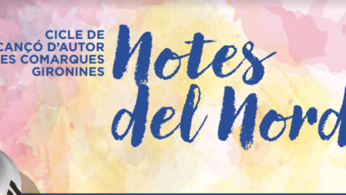 La Delegació Territorial de Girona presenta el cicle de música Notes del Nord