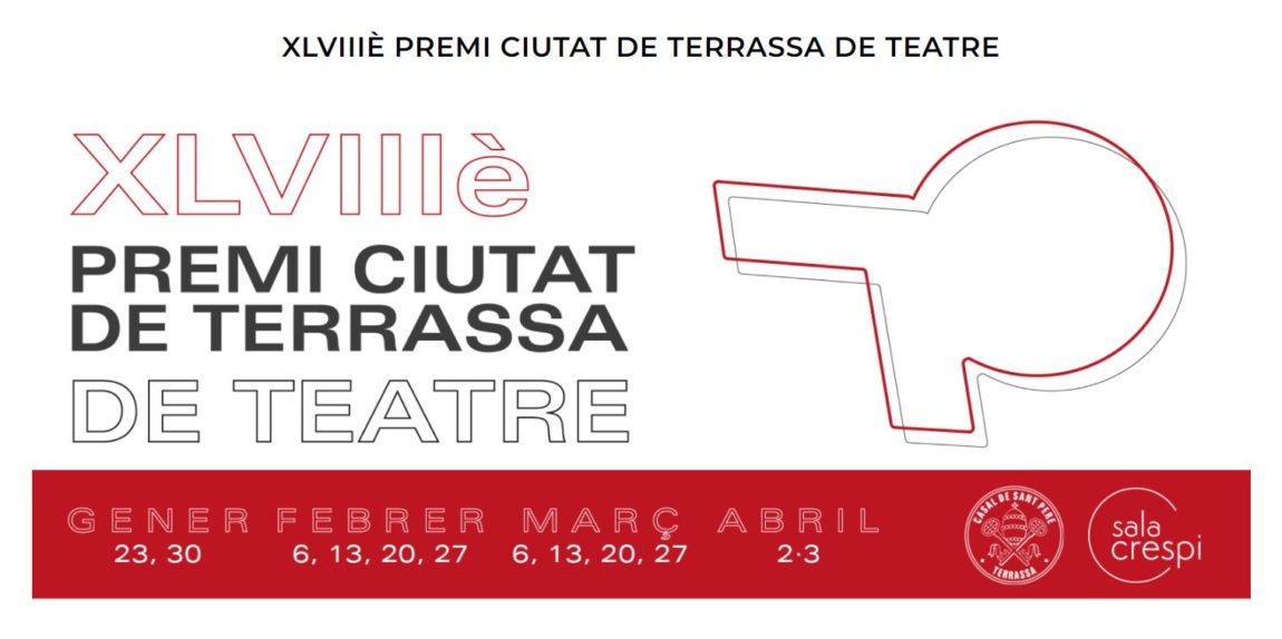 XLVIIIè Premi Premi Ciutat de Terrassa de Teatre